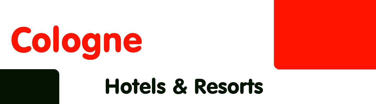 Best hotels & resorts in Cologne - Rating & Reviews